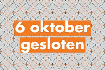 Gesloten 6 oktober